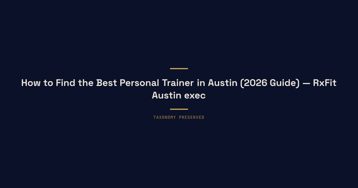 Hero illustration for best-personal-trainer-austin-guide in Austin, TX